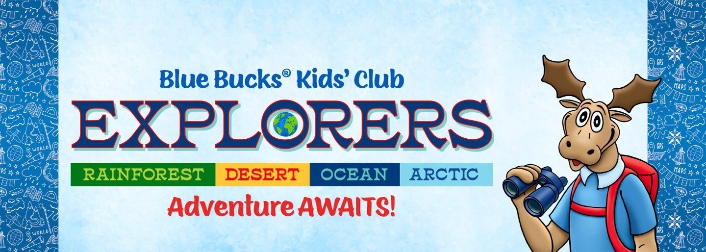 Blue Bucks Kids Club Explorers